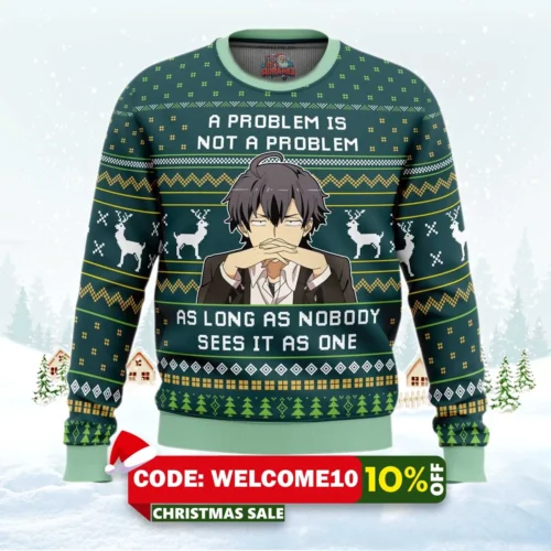 a problem is not a problem my teen romantic comedy snafu ugly christmas sweater 1
