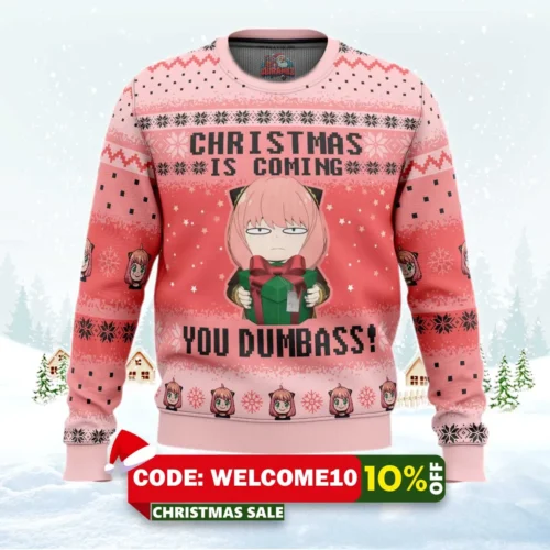 christmas is coming you dumbass! spy x family ugly christmas sweater 1