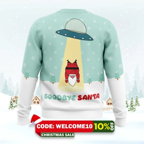 Goodbye Santa Ugly Christmas Sweater 1 goodbye santa ugly christmas sweater 2