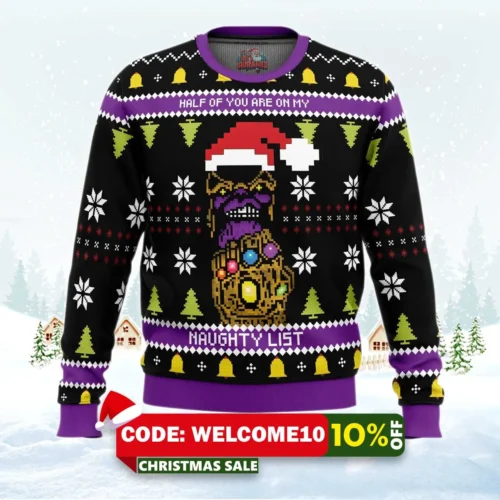 half of you are on my naughty list! thanos ugly christmas sweater 1