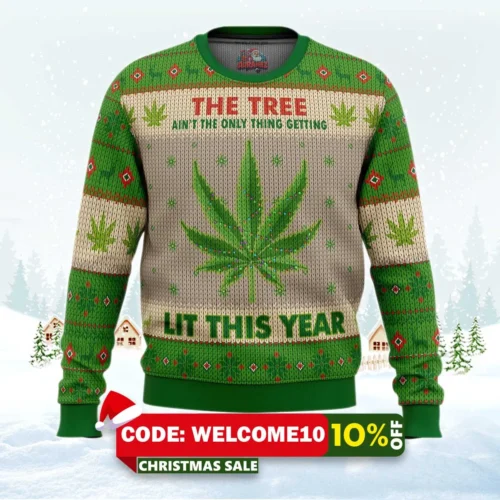 lit this year weed ugly christmas sweater 1