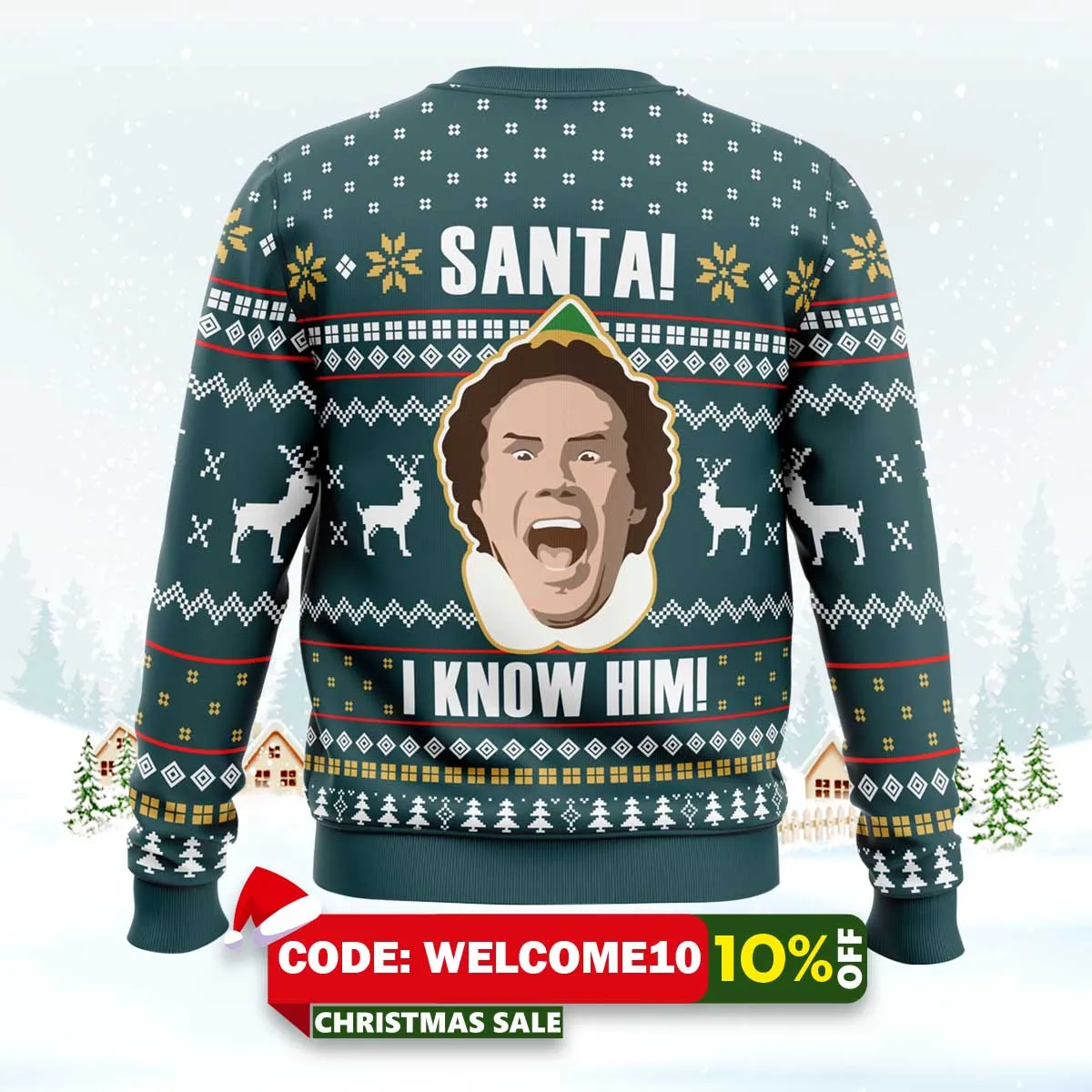 santa i know him elf ugly christmas sweater 2 santa i know him elf ugly christmas sweater 2