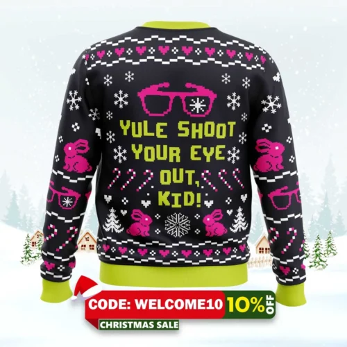 yule shoot your eye out a christmas story ugly christmas sweater 2